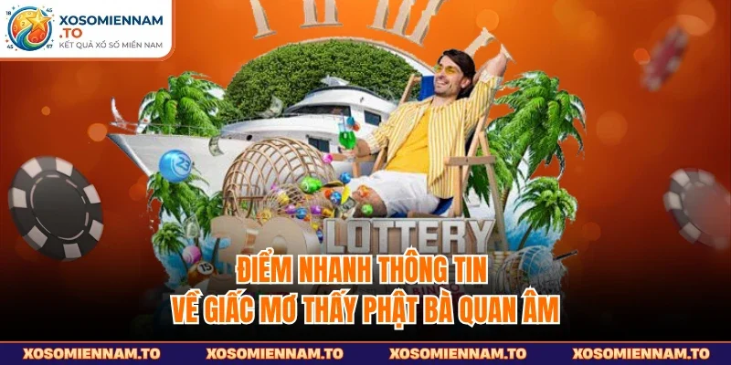 Điểm nhanh thông tin về giấc mơ thấy phật bà quan âm 