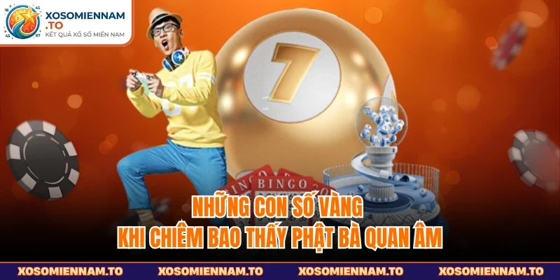 Những con số vàng khi chiêm bao thấy phật bà quan âm 