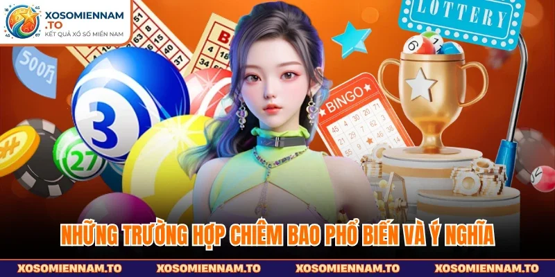 Những trường hợp chiêm bao phổ biến và ý nghĩa