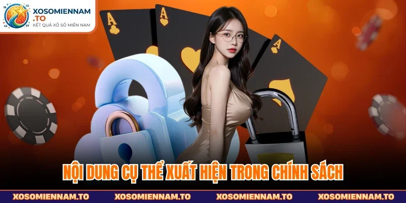 Nội dung cụ thể xuất hiện trong chính sách