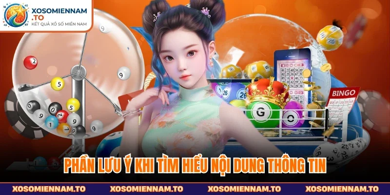 Phần lưu ý khi tìm hiểu nội dung thông tin